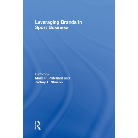 Leveraging Brands in Sport Business