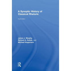 A Synoptic History of Classical Rhetoric