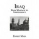 Iraq From Manadate Independence: From Mandate to Independence