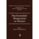 Psychoanalytic Perspectives On Women