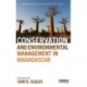Conservation and Environmental Management in Madagascar