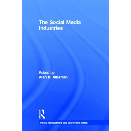 The Social Media Industries