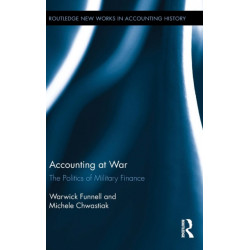 Accounting at War: The Politics of Military Finance