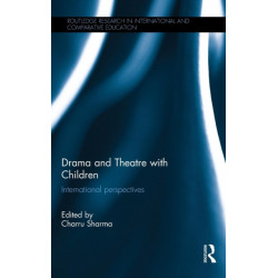 Drama and Theatre with Children: International perspectives