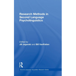 Research Methods in Second Language Psycholinguistics
