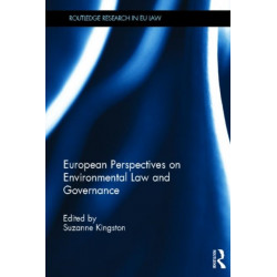 European Perspectives on Environmental Law and Governance