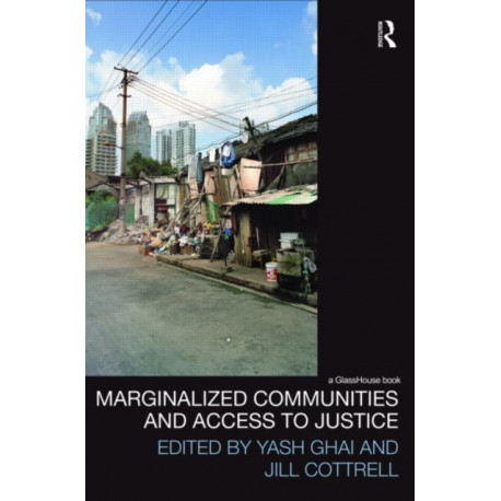 Marginalized Communities and Access to Justice