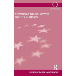 Citizenship and Collective Identity in Europe