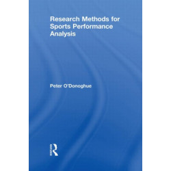 Research Methods for Sports Performance Analysis
