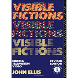 Visible Fictions: Cinema: Television: Video