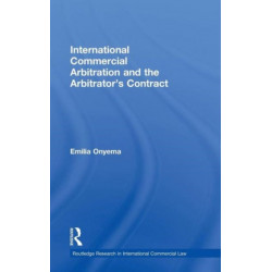 International Commercial Arbitration and the Arbitrator's Contract
