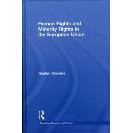Human Rights and Minority Rights in the European Union