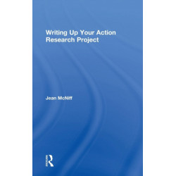 Writing Up Your Action Research Project