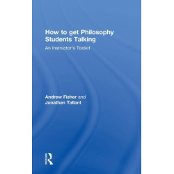 How to get Philosophy Students Talking: An Instructor's Toolkit