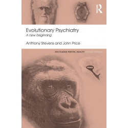 Evolutionary Psychiatry: A new beginning