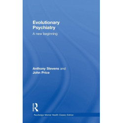 Evolutionary Psychiatry: A new beginning