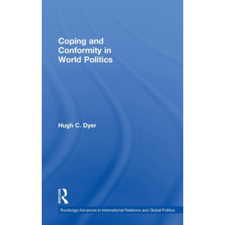 Coping and Conformity in World Politics