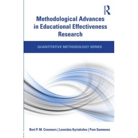 Methodological Advances in Educational Effectiveness Research