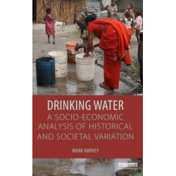 Drinking Water: A Socio-economic Analysis of Historical and Societal Variation