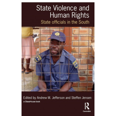 State Violence and Human Rights: State Officials in the South