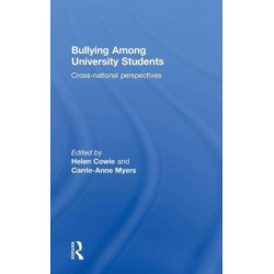 Bullying Among University Students: Cross-national perspectives