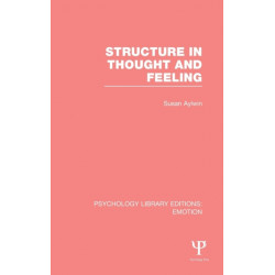 Structure in Thought and Feeling