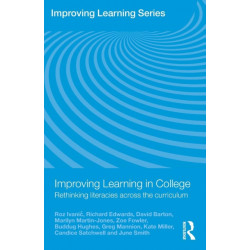 Improving Learning in College: Rethinking Literacies Across the Curriculum