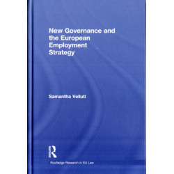 New Governance and the European Employment Strategy