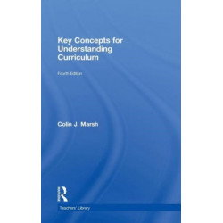 Key Concepts for Understanding Curriculum