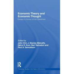 Economic Theory and Economic Thought: Essays in honour of Ian Steedman