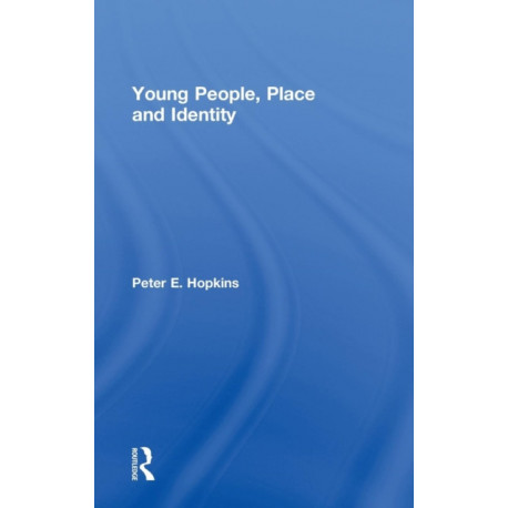 Young People, Place and Identity