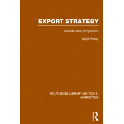 Export Strategy: Markets and Competition (RLE Marketing)