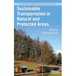Sustainable Transportation in Natural and Protected Areas