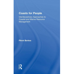 Coasts for People: Interdisciplinary Approaches to Coastal and Marine Resource Management
