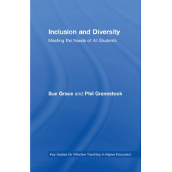 Inclusion and Diversity: Meeting the Needs of All Students