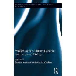 Modernization, Nation-Building, and Television History