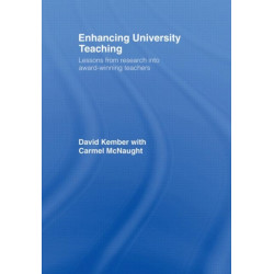 Enhancing University Teaching: Lessons from Research into Award-Winning Teachers