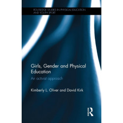 Girls, Gender and Physical Education: An Activist Approach