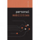 Personal Mobilities