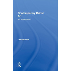Contemporary British Art: An Introduction