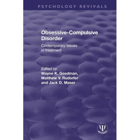 Obsessive-Compulsive Disorder: Contemporary Issues in Treatment