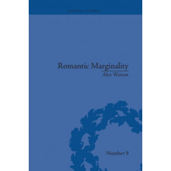 Romantic Marginality: Nation and Empire on the Borders of the Page