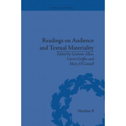 Readings on Audience and Textual Materiality
