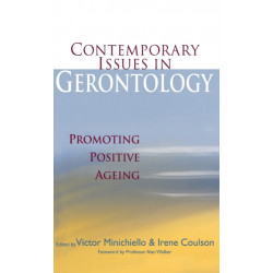 Contemporary Issues in Gerontology: Promoting Positive Ageing