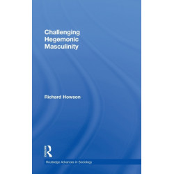 Challenging Hegemonic Masculinity