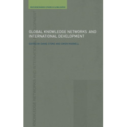 Global Knowledge Networks and International Development: Bridges across boundaries