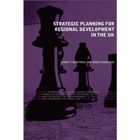 Strategic Planning for Regional Development in the UK