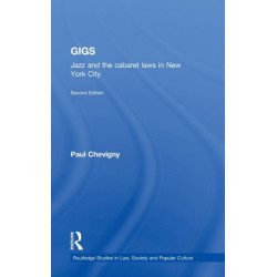 Gigs: Jazz and the Cabaret Laws in New York City