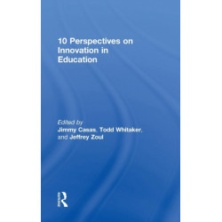 10 Perspectives on Innovation in Education