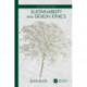 Sustainability and Design Ethics, Second Edition